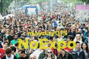 MayDay NoExpo- 1 maggio 2015 scioperiamo expo! @ Milano | Milano | Lombardia | Italia